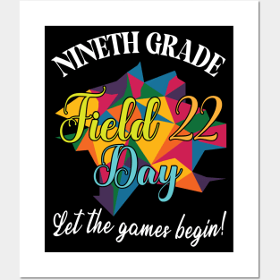 Nineth Grade Student Senior Field 22 Day Let The Games Begin Posters and Art